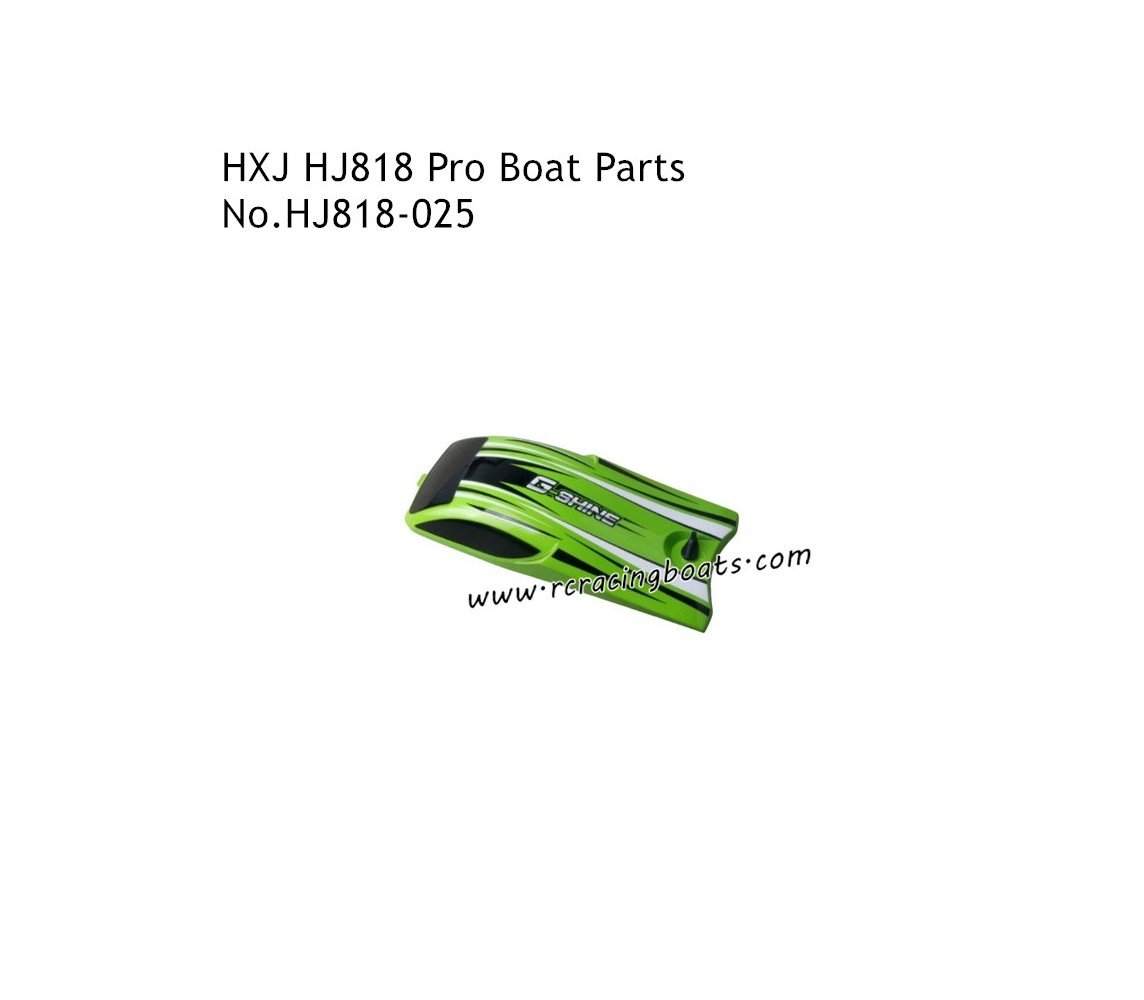 HONGXUNJIE HJ818 Pro Remote Control Boat Parts Boat Cover Green HJ818-025